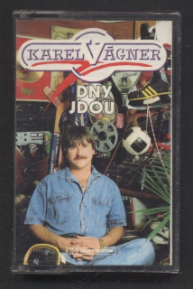 Karel Vágner - Dny jdou (MC)
