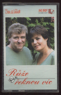Eva & Vašek - Růže řeknou víc (MC)