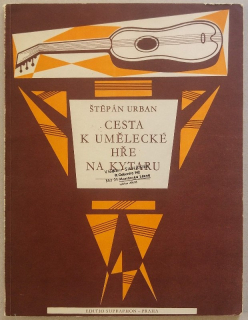 Urban, Štěpán - Cesta k umělecké hře na kytaru