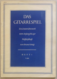 Henze, Bruno - Das Gitarrespiel, heft 1