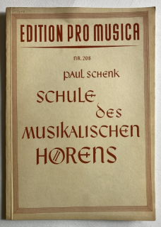 Schenk, Paul - Schule des Musikalischen Hörens