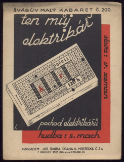 Ten můj elektrikář - pochod elektrikářů (Švábův malý kabaret č. 200)