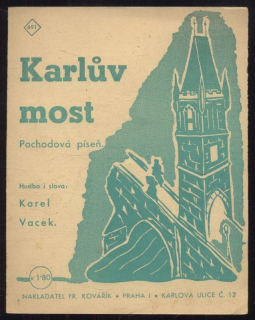 Karlův most - pochodová píseň
