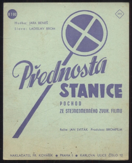 Přednosta stanice - pochod ze stejnojmenného zvuk. filmu