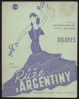 Dolores - waltz z operety "Růže z Argentiny"