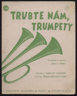 Trubte nám, trumpety - sousedská z operety "Srdce v rákosí"