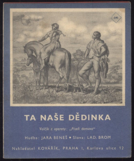 Ta naše dědinka - valčík z operety "Píseň domova"