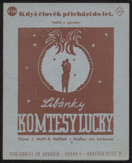 Když člověk přichází do let - valčík z operety: Líbánky komtesy Lucky