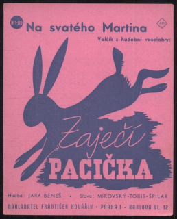Na svatého Martina - valčík z hudební veselohry: Zaječí pacička