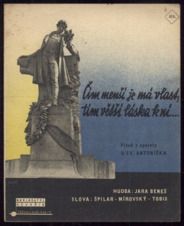Čím menší je má vlast, tím větší láska k ní... - píseň z operety u sv. Antoníčka