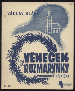 Věneček z rozmarýnky - pochodová písnička