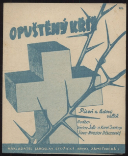 Opuštěný kříž - píseň a lidový valčík