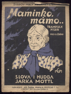 Maminko, mámo.. - trampská píseň