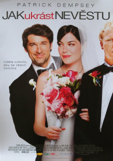 Jak ukrást nevěstu / Made of Honor (filmový plakát)