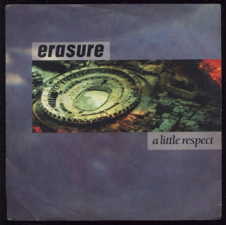 Erasure - A Little Respect / Like Zsa Zsa Zsa Gabor (SP-7")