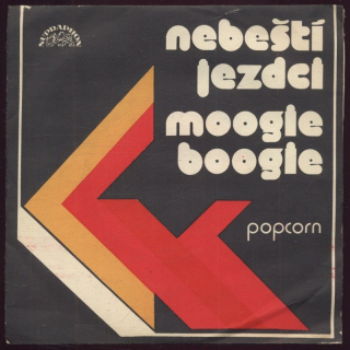 Popcorn - Nebeští jezdci / Moogie Boogie (SP)
