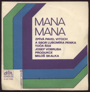 Pavel Vitoch - Mana, Mana / Miroslav Černý - Zatím co ty spíš (SP)