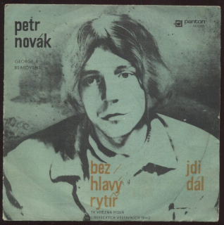 Petr Novák - Bezhlavý rytíř / Jdi dál (SP)