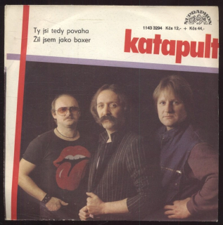 Katapult - Ty jsi tedy povaha / Žil jsem jako boxer (SP)