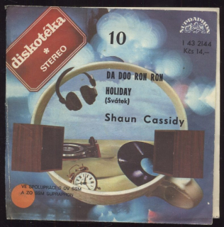 Shaun Cassidy - Da Doo Ron Ron / Holiday (Svátek) (SP)