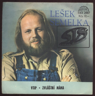 Lešek Semelka - Vtip / Zvláštní máma (SP)