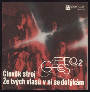 Pregres 2 - Člověk stroj / Že tvých vlasů v ní se dotýkám (SP)