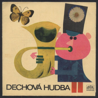 Dechová hudba Supraphon: Miroslav Šuba, Erika Bauerová, Zorka Kohoutová - Jiřiny / Na Šumavě je dolina (SP)