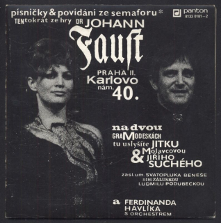 Jiří Suchý; Jitka Molavcová - Písničky & povídání ze Semaforu tentokrát ze hry Dr Johann Faust (2SP)