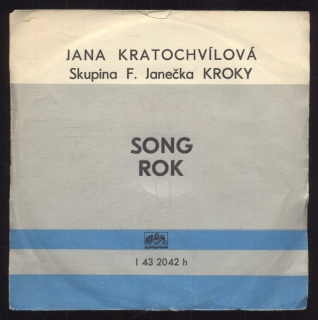 Jana Kratochvílová, Kroky - Song / Rok (SP)