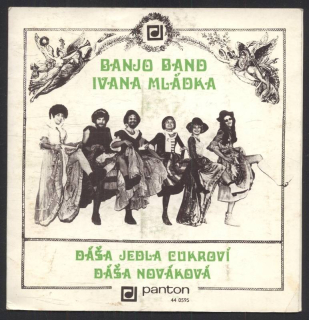 Banjo Band Ivana Mládka - Dáša jedla cukroví / Dáša Nováková (SP)