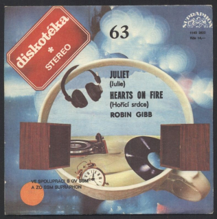 Robin Gibb - Juliet (Julie) / Hearts On Fire (Hořící srdce) (SP)