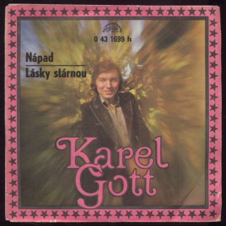 Karel Gott - Nápad / Lásky stárnou (SP)