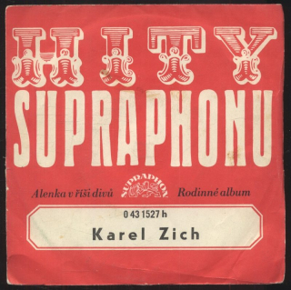 Karel Zich - Alenka v říši divů / Rodinné album (SP)