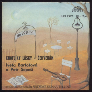 Iveta Bartošová, Petr Sepeši - Knoflíky lásky / Červenám (SP)