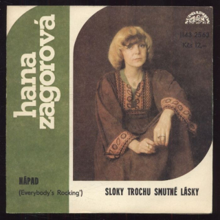 Hana Zagorová - Nápad / Sloky trochu smutné lásky (SP)