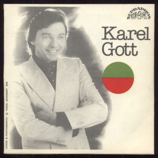Karel Gott - Nestarej se, kamaráde / 6 minut nonstop (SP)