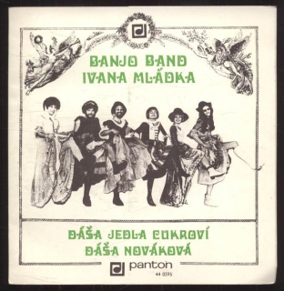 Banjo Band Ivana Mládka - Dáša jedla cukroví / Dáša Nováková (SP)