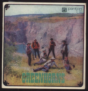 Greenhorns - El Paso; Divnej smích / Nečekej už dál; Za chvíli už budu v dáli (EP)