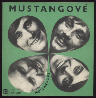 Mustangové - Whisky to je moje gusto; Neplač, neplač, je to marné / Zuzi, Zuzano; Buchty (EP)
