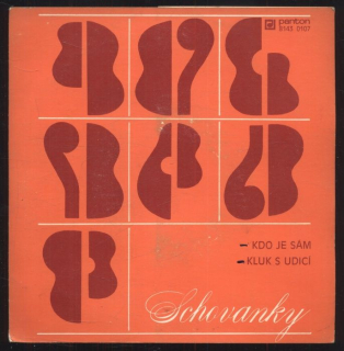 Schovanky - Kdo je sám / Kluk s udicí (SP)