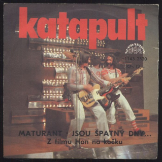 Katapult - Maturant / Jsou špatný dny... (SP)