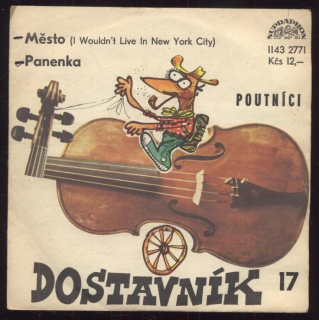 Poutníci - Město / Panenka (SP)