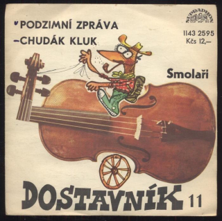 Smolaři - Podzimní zpráva / Chudák kluk (SP)