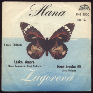 Hana Zagorová - Lásko, Amore / Nech brouka žít (SP)