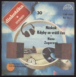 Hana Zagorová - Náskok / Kdyby se vrátil čas (SP)