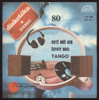 Tango - Když máš den / Šepoty noci (SP)