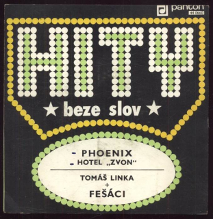 Tomáš Linka a Fešáci - Phoenix / Hotel "Zvon" (SP)