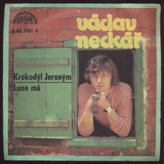 Václav Neckář - Krokodýl Jeroným / Luno má (SP)