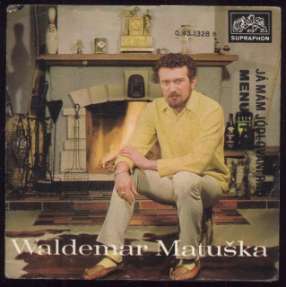 Waldemar Matuška - Já mám jódlování rád / Menuet (SP)
