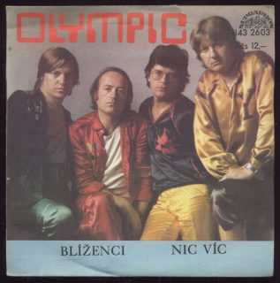 Olympic - Blíženci / Nic víc (SP)